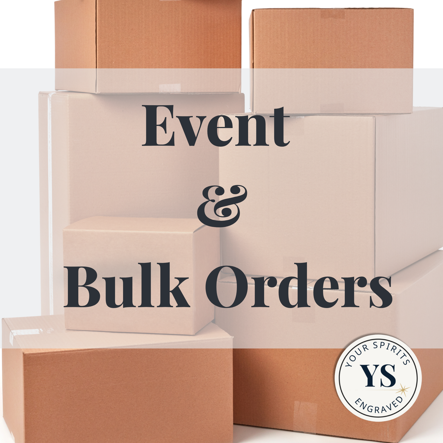 Events & Bulk Orders