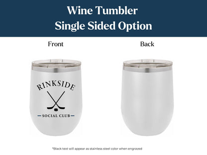 Personalized Hockey Wine Tumbler: Stainless Steel, Laser Engraved, Hockey Tournament gift